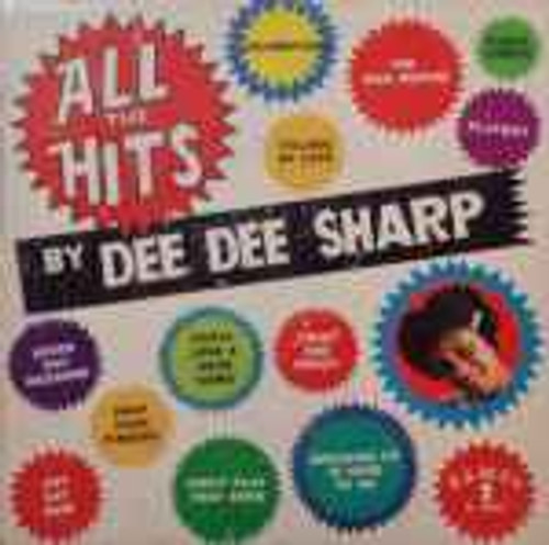 Dee Dee Sharp - All The Hits By Dee Dee Sharp (LP, Album, Mono)