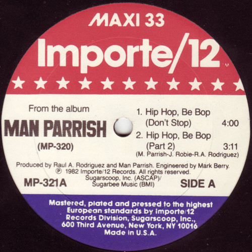 Man Parrish - Hip Hop, Be Bop (Don't Stop) (12", Maxi)