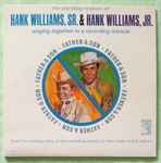 Hank Williams, Sr.* & Hank Williams, Jr.* - Father & Son (LP, Comp, Mono, Gat)