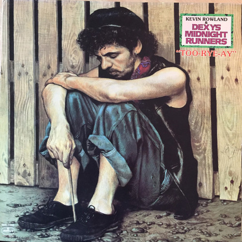 Kevin Rowland & Dexys Midnight Runners - Too-Rye-Ay (LP, Album, PRC)