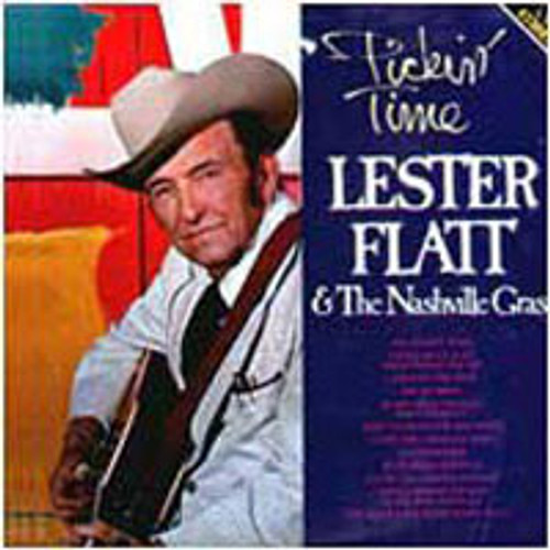 Lester Flatt & The Nashville Grass - Pickin' Time (LP, Album)