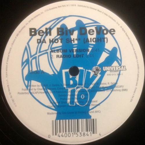 Bell Biv Devoe - Da Hot Sh** (Aight) - Biv Ten Records, Universal Records - 440 015 384-1 - 12" 2227646587