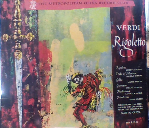 Giuseppe Verdi - Verdi Rigoletto The Metropolitan Opera Record Club - The Metropolitan Opera Record Club - MO 214 - LP 2241579988