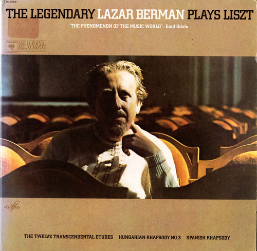 Franz Liszt - Lazar Berman - The Legendary Lazar Berman Plays Liszt (The Twelve Transcendental Etudes / Hungarian Rhapsody No. 3 / Spanish Rhapsody) - Columbia / Melodiya, Columbia Masterworks, Columbia - M2 33928 - 2xLP, RP, gat 2241441808