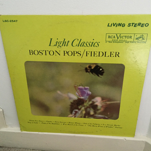 The Boston Pops Orchestra / Arthur Fiedler - Light Classics - RCA Victor Red Seal, RCA Victor Red Seal - LSC-2547, LSC 2547 - LP, Album 2227375489