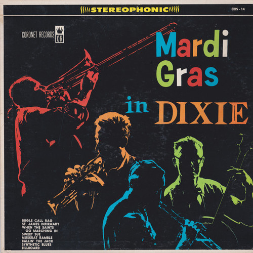 The Mardi Gras Dixielanders - Mardi Gras In Dixie - Coronet Records - CXS-14 - LP, Album 2228594875