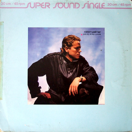 Robert Palmer - You Are In My System - Island Records, Island Records - 600 785, 600 785-213 - 12", Sup 2242799680