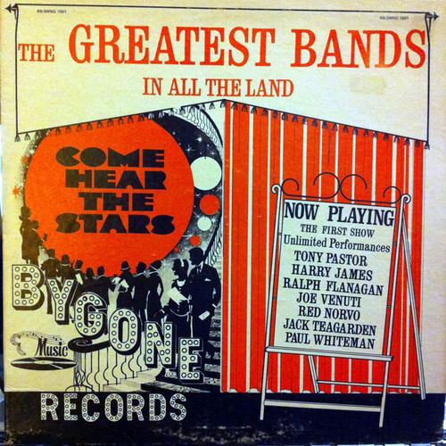Various - The Greatest Bands In All The Land - The First Show Recall No. Two - Bygone Records - BB/SWNG 1501 - LP 2242486102