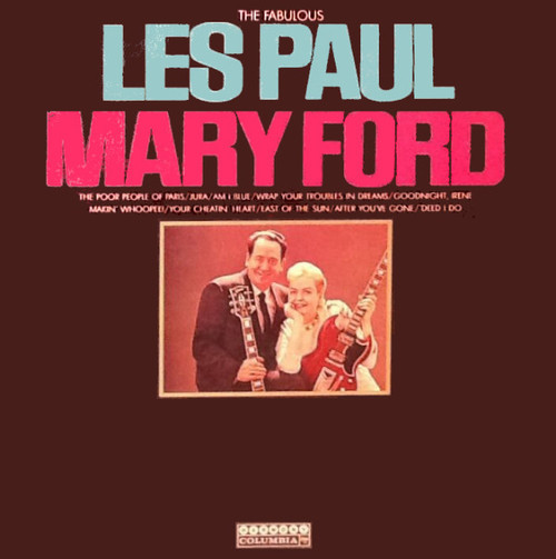 Les Paul & Mary Ford - The Fabulous Les Paul & Mary Ford (LP, Comp)