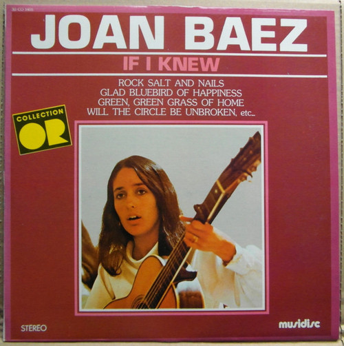 Joan Baez - If I Knew - Musidisc, Musidisc - 30 CO 1405, CO 1405 - LP, Comp, RE 2370411895