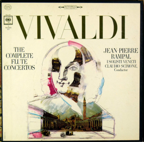 Antonio Vivaldi - Jean-Pierre Rampal, I Solisti Veneti, Claudio Scimone - The Complete Flute Concertos - Columbia Masterworks - D3S 770 - Box + 3xLP 2269185556