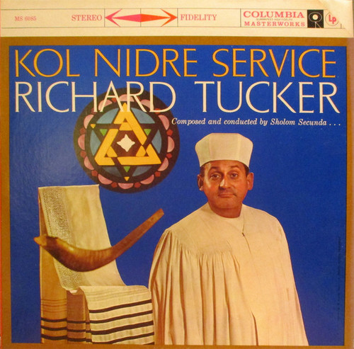 Richard Tucker (2) - Kol Nidre Service - Columbia Masterworks - MS 6085 - LP, Album 2367825694