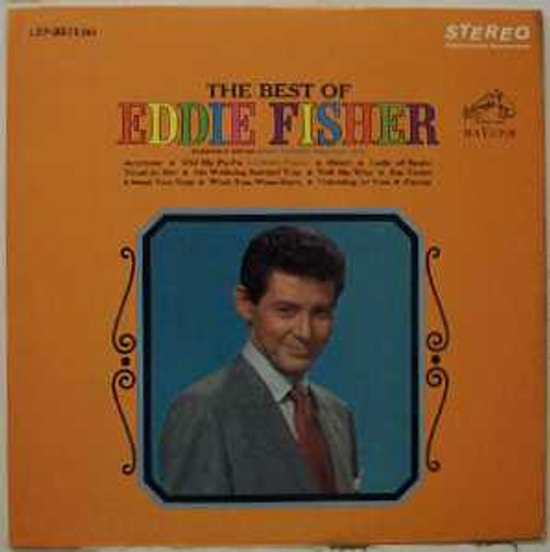 Eddie Fisher - The Best Of Eddie Fisher - RCA Victor - LSP-3375(e) - LP, Album, Comp, RE 2351250124