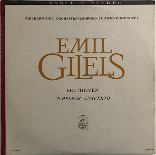 Ludwig van Beethoven, Emil Gilels, Philharmonia Orchestra, Leopold Ludwig - Concerto No. 5 In E Flat Major, Op. 73 ("Emperor") - Angel Records, Angel Records - S 35476, 35476 - LP, Album 2306222623