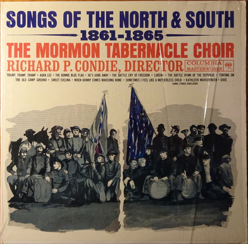 Mormon Tabernacle Choir - Songs Of The North & South 1861-1865 - Columbia Masterworks - ML 5659 - LP, Album, Mono 2368808050