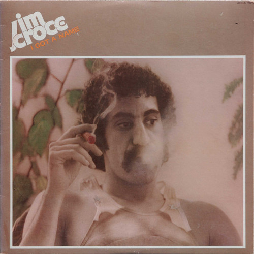 Jim Croce - I Got A Name (LP, Album, Ter)