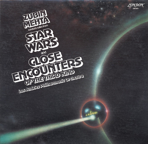 Zubin Mehta Conducts Los Angeles Philharmonic Orchestra - Suites From Star Wars And Close Encounters Of The Third Kind - London Records - ZM 1001 - LP, Mon 2316679780