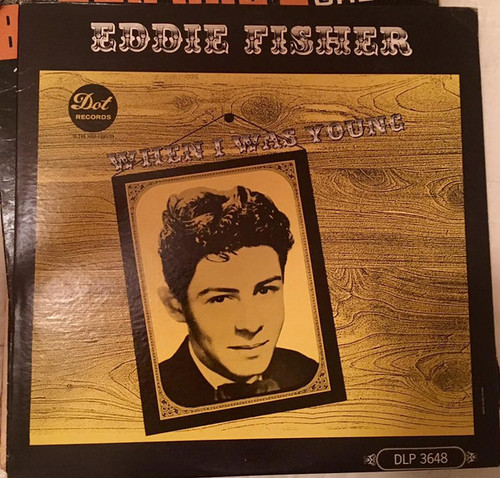 Eddie Fisher - When I Was Young - Dot Records - DLP 3648 - LP, Album, Mono 2351070112