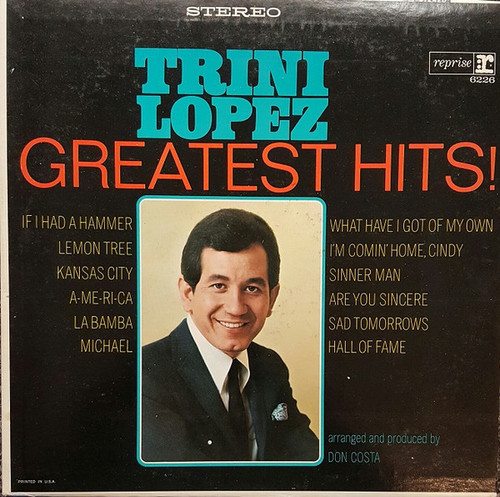 Trini Lopez - Greatest Hits! - Reprise Records, Reprise Records - RS 6226, RS-6226 - LP, Album, Comp 2367806458