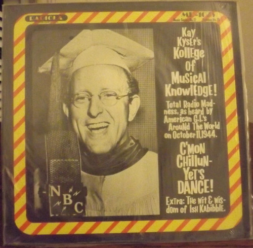 Kay Kyser - Kay Kyser's Kollege Of Musical Knowledge! - Radiola - MR-1075 - LP, Comp 2367717373