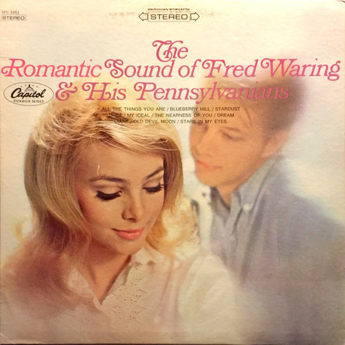 Fred Waring & The Pennsylvanians - The Romantic Sound Of Fred Waring And The Pennsylvanians - Capitol Records - SPC-3451 - LP, Album 2277267742
