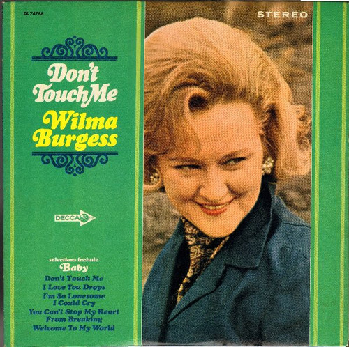 Wilma Burgess - Don't Touch Me - Decca - DL 74788 - LP, Album 2357705065