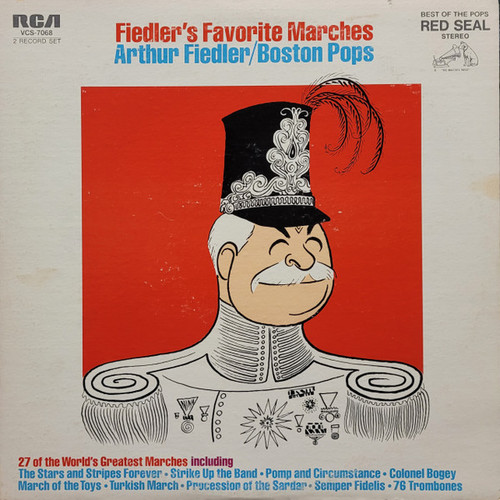 Arthur Fiedler / The Boston Pops Orchestra - Fiedler's Favorite Marches - RCA Red Seal - VCS-7068 - 2xLP, Comp, Dyn 2259508117