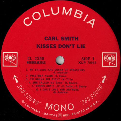 Carl Smith (3) - Kisses Don't Lie - Columbia - CL 2358 - LP, Album, Mono 2357516290