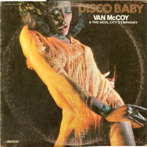 Van McCoy & The Soul City Symphony - Disco Baby - Avco - AV-69006-698 - LP, Album, San 2394820132