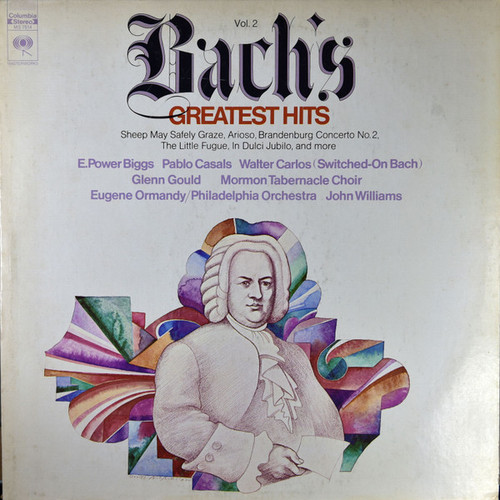 Johann Sebastian Bach - Bach's Greatest Hits Vol. 2 - Columbia Masterworks - MS 7514 - LP, Comp 2317861135
