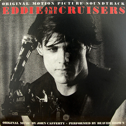 John Cafferty And The Beaver Brown Band - Eddie And The Cruisers (Original Motion Picture Soundtrack) - Scotti Bros. Records - FZ 38929 - LP, Album 2363587495