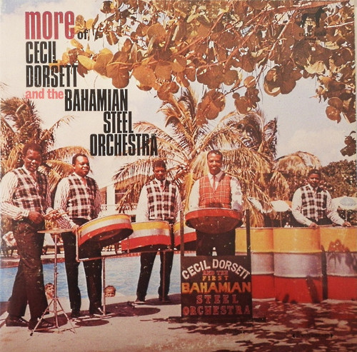 Cecil Dorsett And The Bahamian Steel Orchestra - More Of Cecil Dorsett And The Bahamian Steel Orchestra - Elite Records Ltd. - ERS-5 - LP, Album 2250822556
