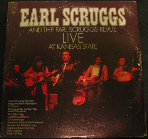 Earl Scruggs And The Earl Scruggs Revue - Live At Kansas State - Columbia, Columbia - 31758, C 31758 - LP, Album, RE 2357438893