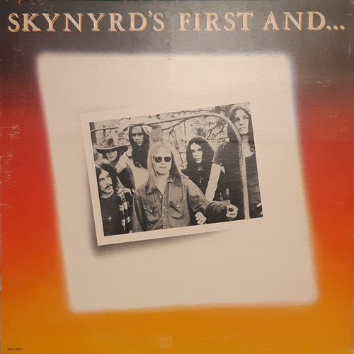 Lynyrd Skynyrd - Skynyrd's First And... Last - MCA Records - MCA-3047 - LP, Album, Gat 2244065092