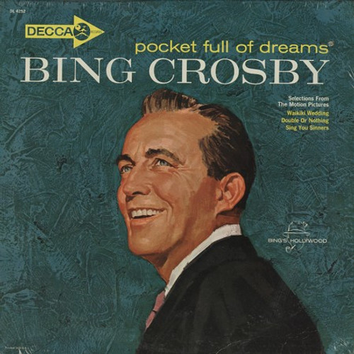 Bing Crosby - Pocket Full Of Dreams  - Decca - DL 4252 - LP, Comp 2371363099