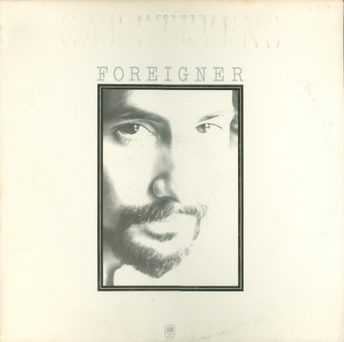 Cat Stevens - Foreigner - A&M Records, A&M Records - SP4391, SP-4391 - LP, Album, San 2356206436
