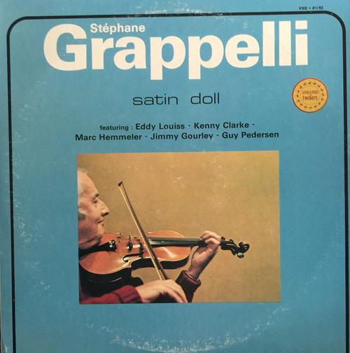 St√©phane Grappelli  Featuring Eddy Louiss - Kenny Clarke - Marc Hemmeler - Jimmy Gourley - Guy Pedersen - Satin Doll - Vanguard, Vanguard, Vanguard - VSD 81/82, VSD 81, VSD 82 - 2xLP, Album, Pit 2318021437