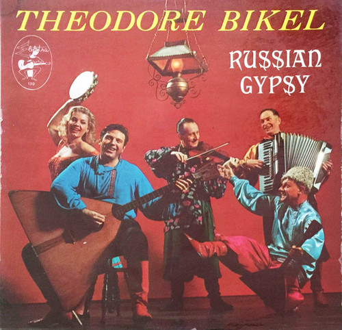 Theodore Bikel - Songs Of A Russian Gypsy (LP, Album, Mono, 1st)