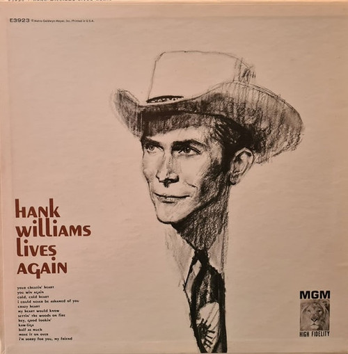 Hank Williams With His Drifting Cowboys - Hank Williams Lives Again - MGM Records - E3923 - LP, Comp, Mono 2363945905