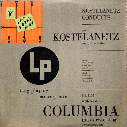 Andr√© Kostelanetz And His Orchestra - Kostelanetz Conducts - Columbia Masterworks - ML 4107 - LP, Album, Mono, RE, LA  2250745369
