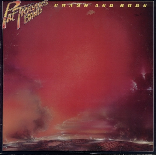 Pat Travers Band - Crash And Burn (LP, Album)