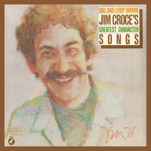 Jim Croce - Bad, Bad Leroy Brown / Jim Croce's Greatest Character Songs - Lifesong - JZ 35571 - LP, Comp 2383691725