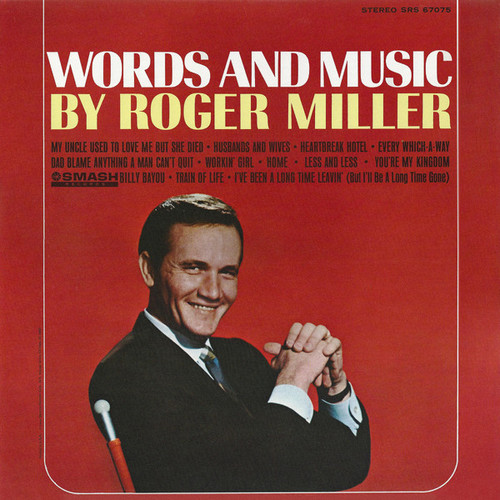 Roger Miller - Words And Music By Roger Miller - Smash Records (4), Smash Records (4) - SRS 67075, SRS-67075 - LP, Album, Mer 2288281138