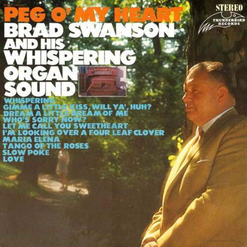 Brad Swanson - Peg O' My Heart  - Thunderbird Records - Th S9002 - LP, Album 2358735484