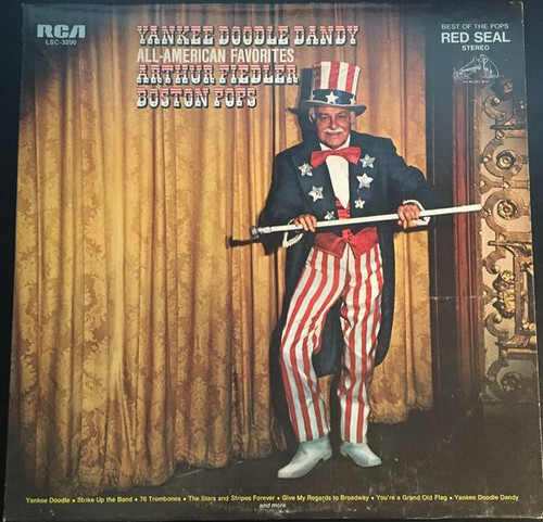 The Boston Pops Orchestra, Arthur Fiedler - Yankee Doodle Dandy, All-American Favorites - RCA Red Seal - LSC-3200 - LP, Comp 2259781276