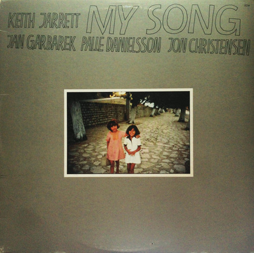 Keith Jarrett / Jan Garbarek / Palle Danielsson / Jon Christensen - My Song - ECM Records - ECM-1-1115 - LP, Album 2278569439