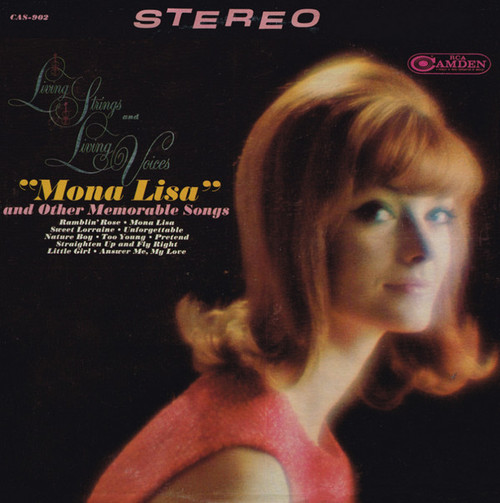 Living Strings And Living Voices - "Mona Lisa" And Other Memorable Songs - RCA Camden - CAS-902 - LP 2287623778