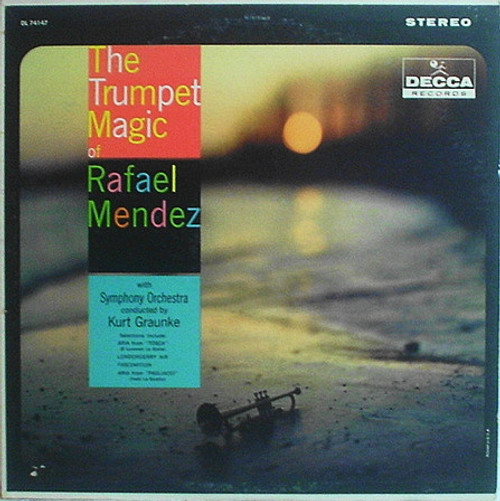 Rafael Mendez - The Trumpet Magic Of Rafael Mendez - Decca - DL 74147 - LP, Album 2391297151