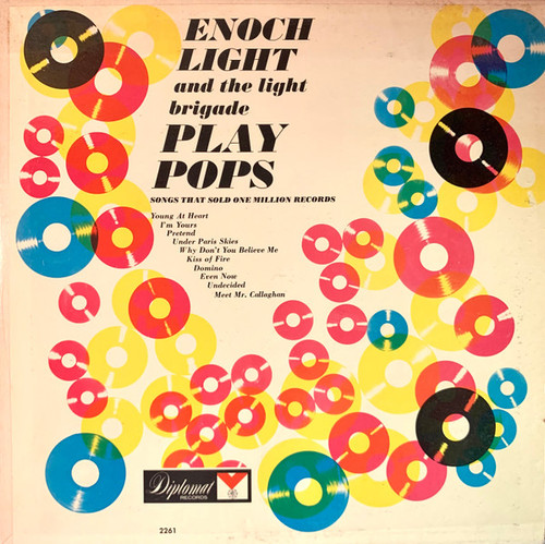 Enoch Light And The Light Brigade - Enoch Light And The Light Brigade Play Pops (Songs That Sold One Million Records) - Diplomat Records, Promenade - 2261 - LP, Album 2374690279