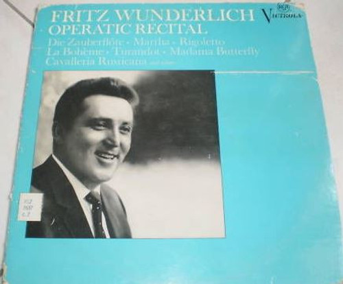 Fritz Wunderlich - Operatic Recital /Die Zauberfl√∂te ‚Ä¢ Martha ‚Ä¢ Rigoletto / La Boh√®me ‚Ä¢ Turnadot ‚Ä¢ Madama Butterfly / Cavalleria Rusticana And Others - RCA Victrola - VIC-1235 - LP, Comp, Mono, RE 2269213831